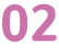 02