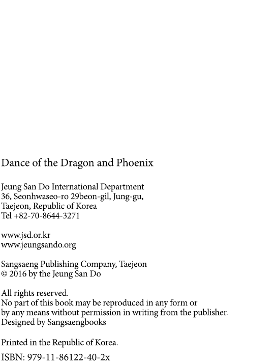 Dance of the Dragon and Phoenix Jeung San Do International Department 36, Seonhwaseo-ro 29beon-gil, Jung-gu, Taejeon,   