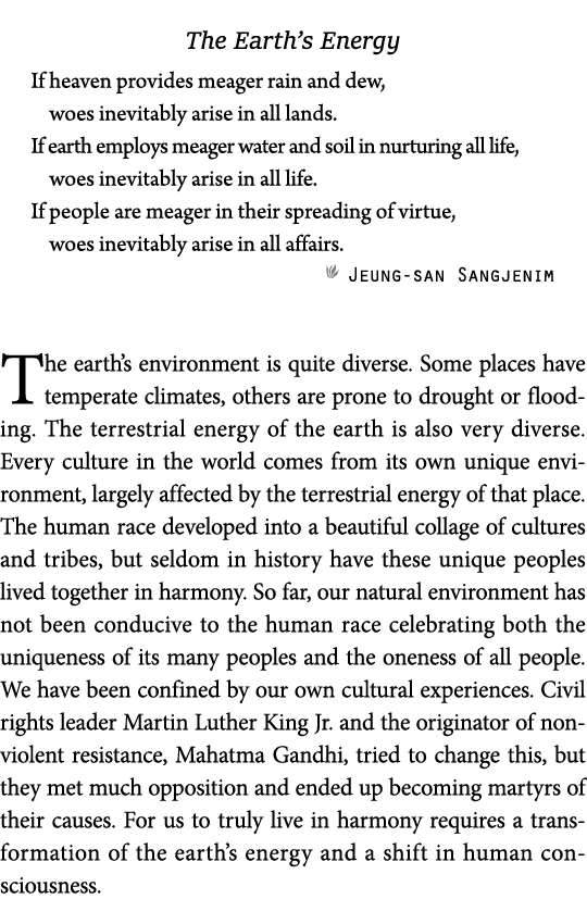 The Earth s Energy If heaven provides meager rain and dew, woes inevitably arise in all lands  If earth employs meage   