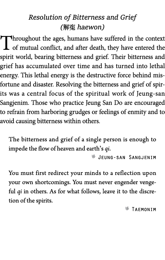 Resolution of Bitterness and Grief (   haewon) Throughout the ages, humans have suffered in the context of mutual con   