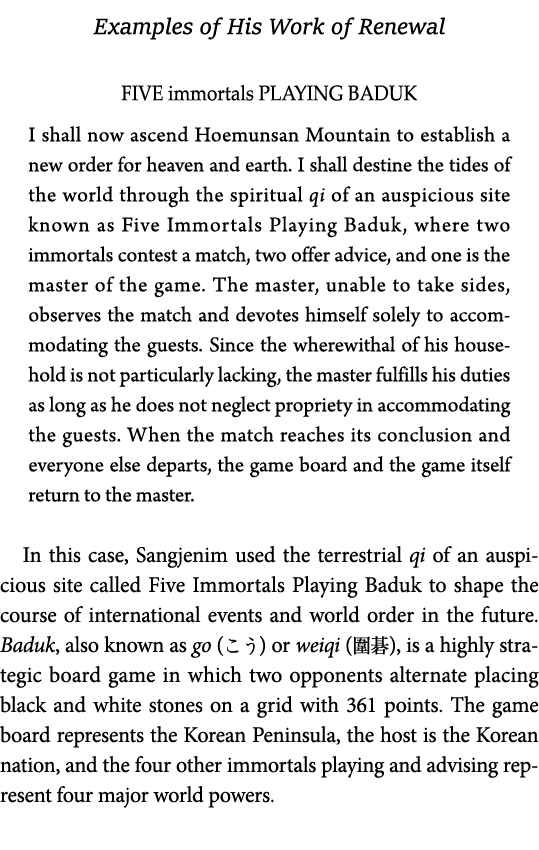 Examples of His Work of Renewal FIVE immortals PLAYING BADUK I shall now ascend Hoemunsan Mountain to establish a new   