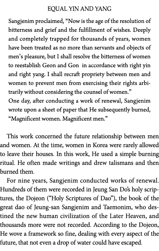EQUAL YIN AND YANG Sangjenim proclaimed,  Now is the age of the resolution of bitterness and grief and the fulfillmen   