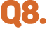 Q8 