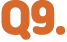Q9 