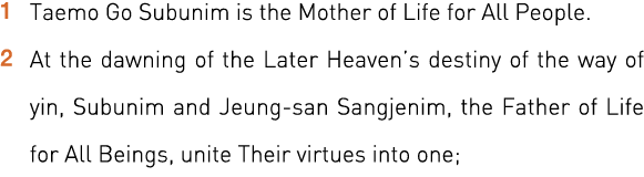 1  Taemo Go Subunim is the Mother of Life for All People  2    At the dawning of the Later Heaven s destiny of the wa   